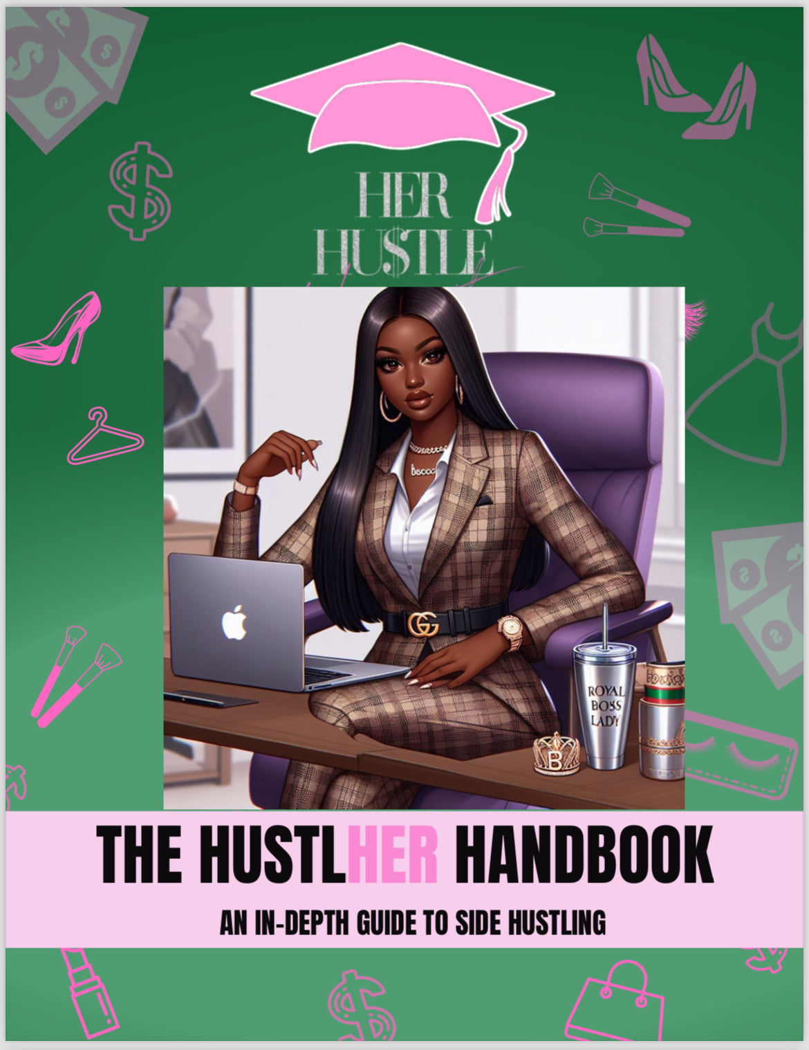 The Hustler Guide